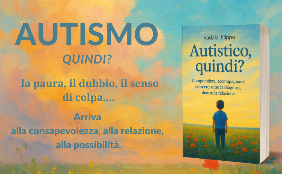 autismo quindi?