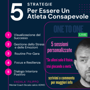 CALCIATORE CONSAPEVOLE – COACHING ONE TO ONE PERSONALIZZATO